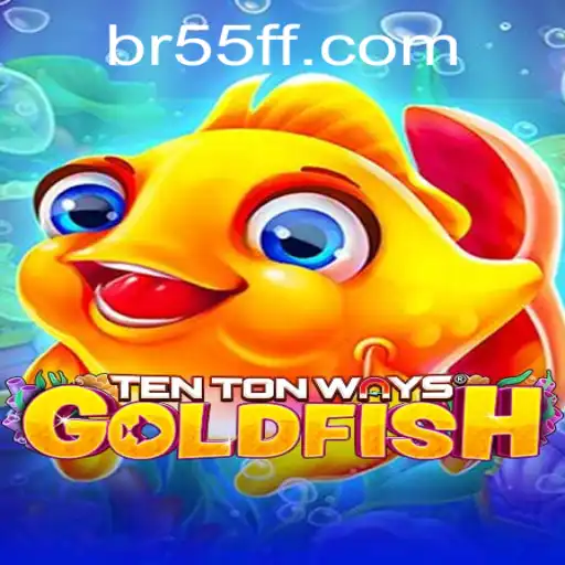 Exploring TenTonWaysGoldfish: A Dive Into Strategy and Fun